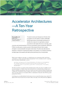 Accelerator Architectures —A Ten-Year Retrospective