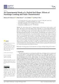 An Experimental Study of a Nailed Soil Slope: Effects of Surcharge Loading and Nails Characteristics