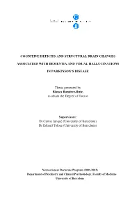 Cognitive Deficits and Structural Brain Changes