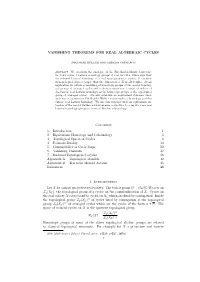 Vanishing Theorems for Real Algebraic Cycles