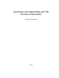 Anarchism, Anti‐Imperialism and “The Doctrine of Dynamite”