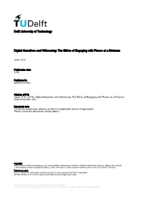 Delft University of Technology Digital Narratives and Witnessing: The