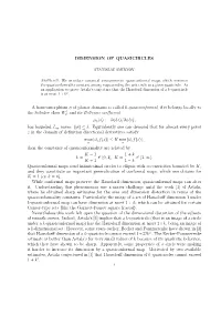 DIMENSION of QUASICIRCLES a Homeomorphism Φ of Planar