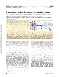 Divalent Cations and the Divergence of Βγ-Crystallin Function Kyle W