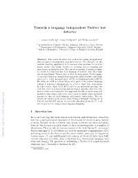 Towards a Language Independent Twitter Bot Detector