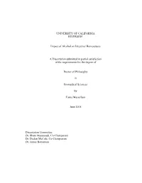 UNIVERSITY of CALIFORNIA RIVERSIDE Impact of Alcohol on Intestinal Homeostasis a Dissertation Submitted in Partial Satisfaction