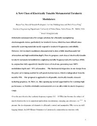 A New Class of Electrically Tunable Metamaterial Terahertz Modulators