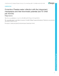 Passive Water Collection with the Integument: Mechanisms and Their Biomimetic Potential (Doi:10.1242/ Jeb.153130) Philipp Comanns