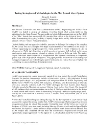 Testing Strategies and Methodologies for the Max Launch Abort System Dawn M
