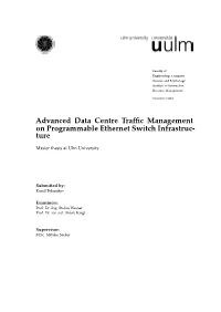 Advanced Data Centre Traffic Management on Programmable