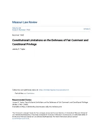 Constitutional Limitations on the Defenses of Fair Comment and Conditional Privilege