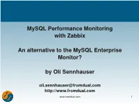 Mysql Performance Monitoring with Zabbix an Alternative