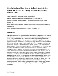 Identifying Candidate Young Stellar Objects in the Spider Nebula (IC 417) Using Archival Visible and Infrared Data