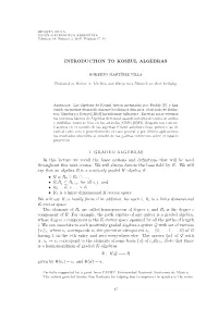 Introduction to Koszul Algebras 1. Graded