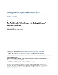 The Tor Network: a Global Inquiry Into the Legal Status of Anonymity Networks