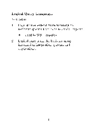Logical Query Languages