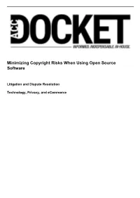 Minimizing Copyright Risks When Using Open Source Software