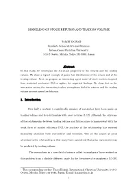 MODELING of STOCK RETURNS and TRADING VOLUME Abstract 1