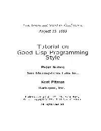 Tutorial on Good Lisp Programming Style