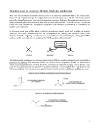 Identification of an Unknown – Alcohols, Aldehydes, and Ketones
