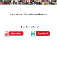 Latest Version of Lds Missionary Handbook