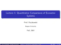 Quantitative Comparisons of Economic Systems
