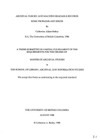 Archival Theory and Machine Readable Records