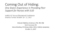 Coming out of Hiding: One State's Experience in Providing Peer