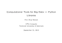 Computational Tools for Big Data — Python Libraries