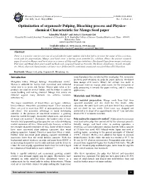 On of Organosolv Pulping, Bleaching Process and Physico Chemical