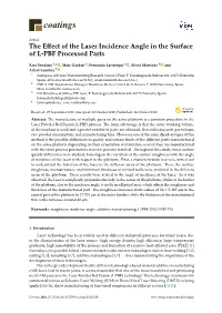 The Effect of the Laser Incidence Angle in the Surface of L-PBF
