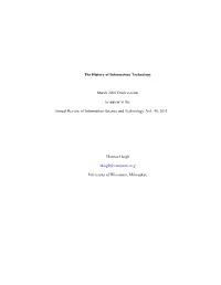 The History of Information Technology March 2010 Draft Version to Appear