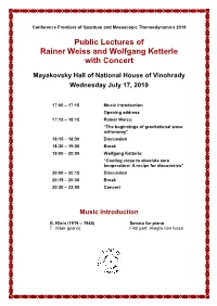 Public Lectures of Rainer Weiss and Wolfgang Ketterle And