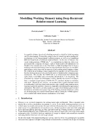 Modelling Working Memory Using Deep Recurrent Reinforcement Learning
