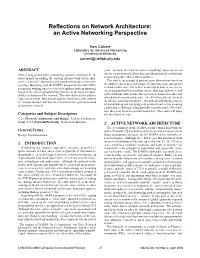 Reflections on Network Architecture: an Active Networking Perspective