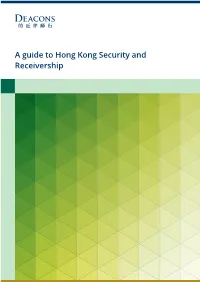 A Guide to Hong Kong Security and Receivership Contents
