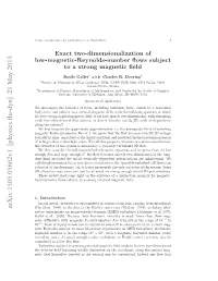 Exact Two-Dimensionalization of Low-Magnetic-Reynolds-Number