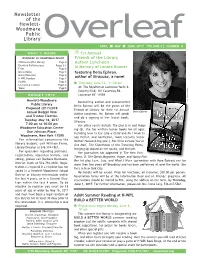 Newsletter of the Hewlett- Woodmere Public Library APRIL I MAY I JUNE 2017 VOLUME 52, NUMBER 4 Overlf Eaf WHAT’S INSIDE Ì 1St Annual OVER LEAF JR