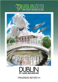 PROGRESS REPORT #1 Gearing up for a Monumental Worldcon DC in 2021 Worldcon Bid What Is DC in 2021? Washington, D.C