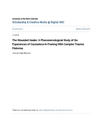 The Wounded Healer: a Phenomenological Study of the Experiences of Counselors-In-Training with Complex Trauma Histories
