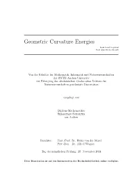 Geometric Curvature Energies from Local to Global from Discrete to Smooth