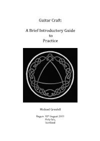Guitar Craft: a Brief Introductory Guide to Practice