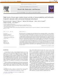 High Levels of Brain-Type Creatine Kinase Activity in Human Platelets and Leukocytes: a Genetic Anomaly with Autosomal Dominant Inheritance
