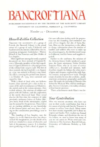 Published Occasionally by the Friends of the Bancroft Library University of California, Berkeley 4, California