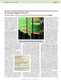 A Shared Digital Future? Will the Possibilities for Mass Creativity on the Internet Be Realized Or Squandered, Asks Tony Hey