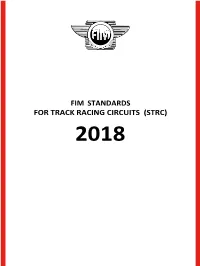 Fim Standards for Track Racing Circuits (Strc) 2018 (Npcp)