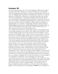 Lecture 34 Good Morning and Welcome to LLT121 Classical Mythology