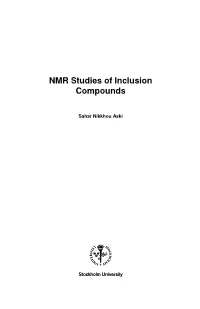 NMR Studies of Inclusion Compounds