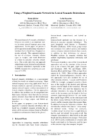 Using a Weighted Semantic Network for Lexical Semantic Relatedness