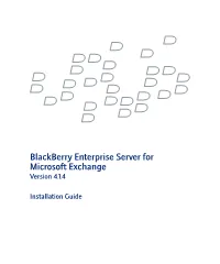 Blackberry Enterprise Server for Microsoft Exchange Version 4.1.4